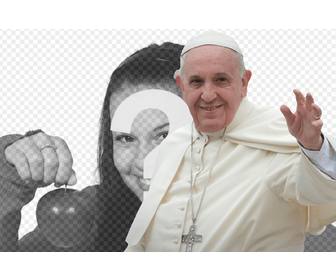 Photomontage dans lequel vous apparaissez avec le Pape francisco