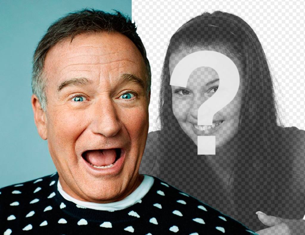Sourire avec Robin Williams avec le photomontage acteur. Partager avec laffection de vos amis pour Robin Williams pour aller avec ce spectacle aux côtés de..