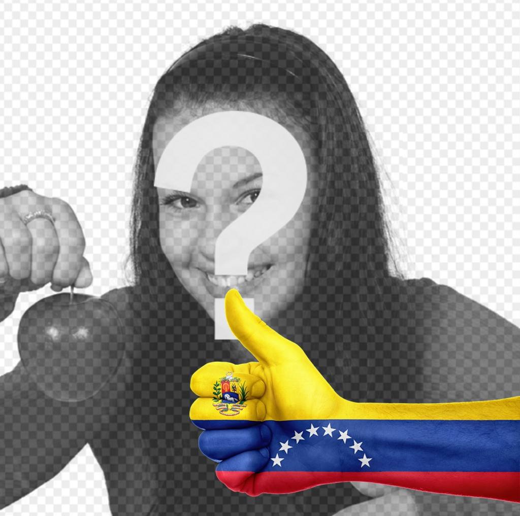 Placez une main avec le pouce et le drapeau de VENEZUELA dans Photomontage de vos photos pour modifier la photo que vous voulez et lajouter comme une main faisant LIKE et avec le drapeau du Venezuela peint pour décorer vos photos et exprimer votre fierté dans votre pays libre..