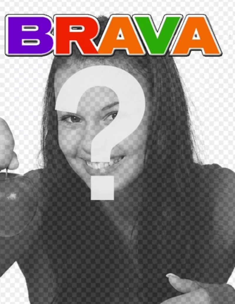 Votre photo sur la couverture d'un magazine appelé Brava. Avec la possibilité d'ajouter un texte et le titre à la composition d'une plaisanterie. Créez et envoyez le montage à vos amis par e-mail sur cette..