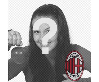 photomontage mettre le badge ac milan dans votre photo