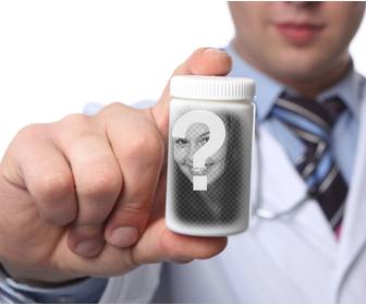 photomontage mettre votre photo dans une bouteille pilules tenue par un medecin et personnalises avec du texte ligne