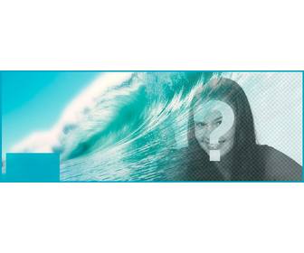decorez votre profil facebook avec une couverture personnalisee avec votre photo et le bleu mer avec une grosse vague