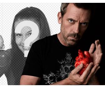 photomontage avec dr house serrant un cœur regardant camera