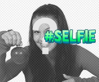 autocollant selfie ligne mettre sur vos photos