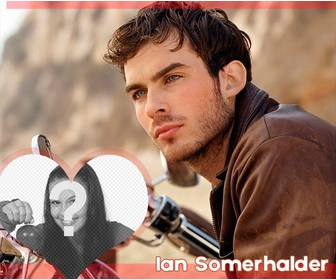 montage photo avec ian somerhalder et un coeur avec votre photo