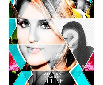 photomontage avec couverture cd meghan trainor