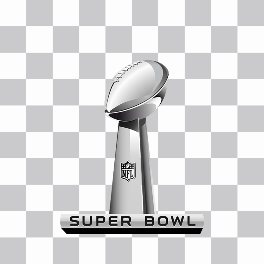 trophée du Super Bowl à mettre sur vos photos préférées ..